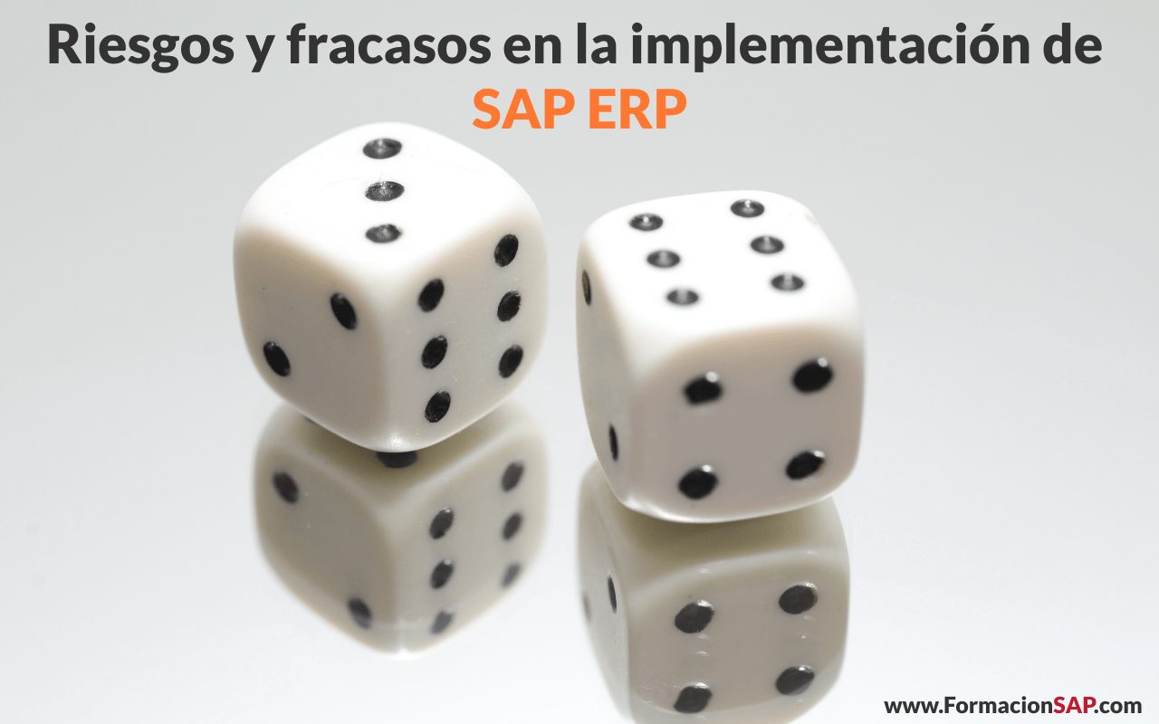Riesgos y fracasos en las implementaciones de SAP ERP